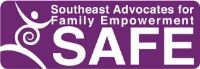 Southeast Advocates for Family Empowerment (SAFE)