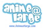 Anime @ Large