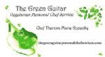The Green Guitar Vegetarian Personal Chef Services