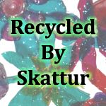Recycled by Skattur