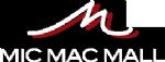 Mic Mac Mall